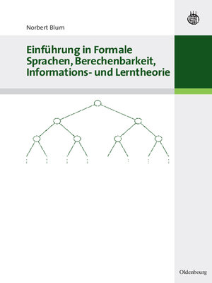 cover image of Einführung in Formale Sprachen, Berechenbarkeit, Informations- und Lerntheorie